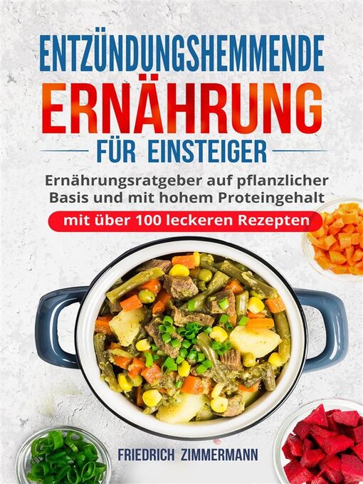 Title details for Entzündungshemmende Ernährung für Einsteiger by Friedrich Zimmermann - Available